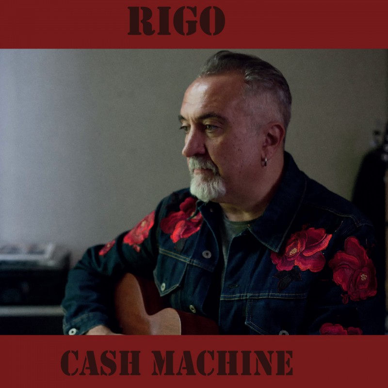 Cash Machine, il nuovo album di Rigo