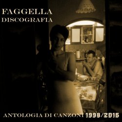 Discografia: antologia di canzoni (1998-2015)<small></small>