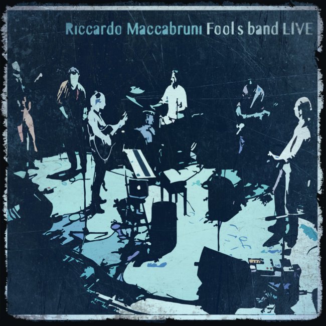 Riccardo Maccabruni Fool`s Band Live<small></small>