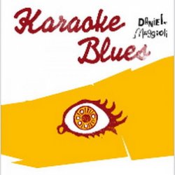 Karaoke Blues<small></small>